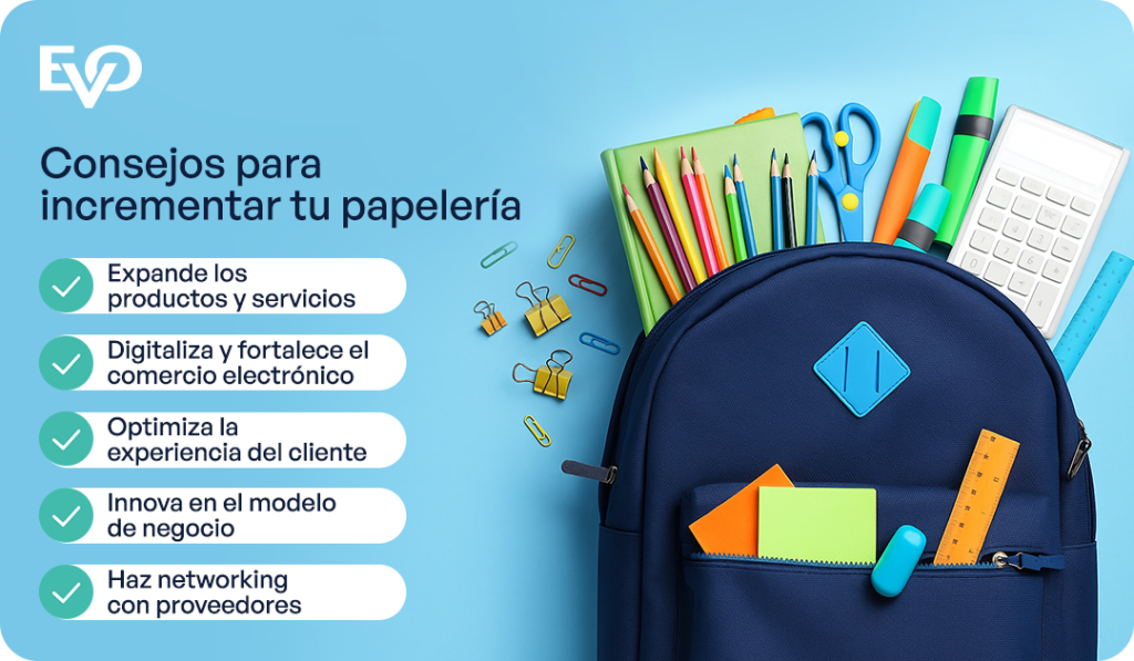 Consejos para incrementar tu papelería